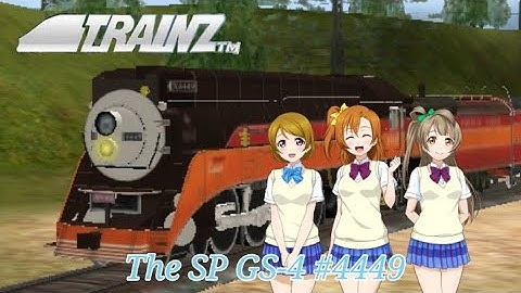 SP GS-4 #4449 in Trainz Simulator Android (OLD VIDEO)