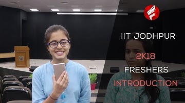 Freshers 2018 Introduction IIT Jodhpur