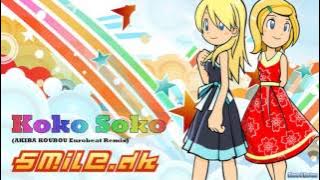 Smile.dk - Koko Soko (AKIBA KOUBOU Eurobeat Remix)
