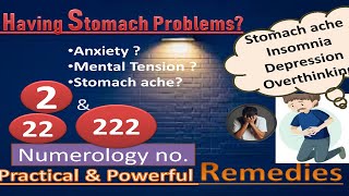 Numerology number 2, multiple 2 and it's remedies, Powerful remedy for gastric, digestive issues