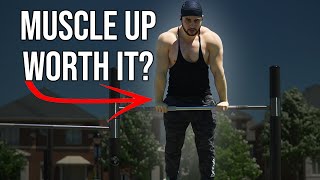 Are Muscle Ups Worth It? Wealth