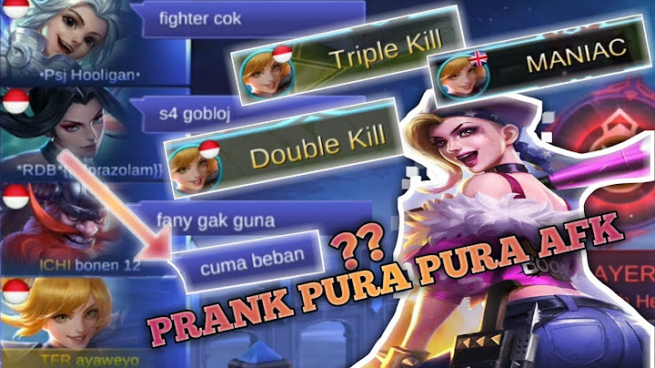 Prank Fanny!!Pura Pura AFK Sampai Di Katain Beban Tapi....