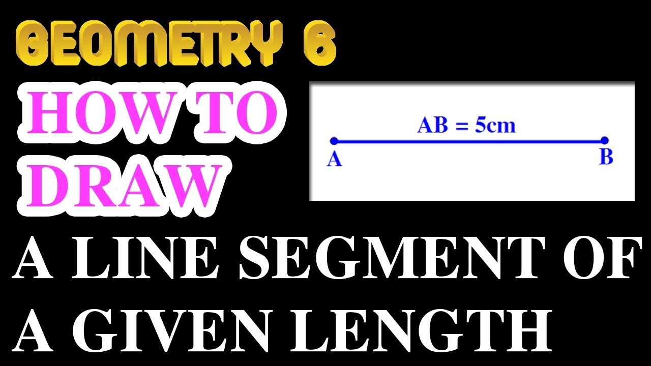 How to draw a line segment of a given length | Online Courses ...