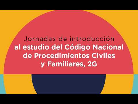 Sesión 1 en vivo YouTube. Fundamentos y transformación del sistema procesal civil y familiar