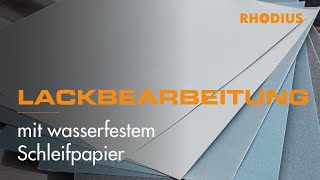 Lackbearbeitung Mit Wasserfestem Schleifpapier