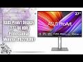 ASUS ProArt PA279CRV 🔥 27” 4K HDR Professional Monitor Review 🎨🖥️