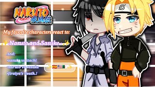 •Мy favorite characters react to: ✨Naruto and Sasuke ✨| 3/3🍥| not ship.! 🍜 | Gacha nox. ♡| #gacha