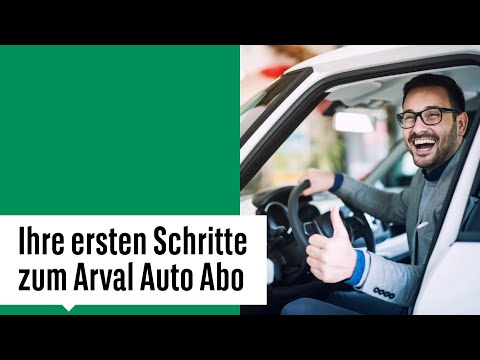 Ihre ersten Schritte zum Arval Auto Abo