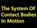 HOW TO FIND ACCELERATION & CONTACT FORCES FOR THE CONTACT BODIES
