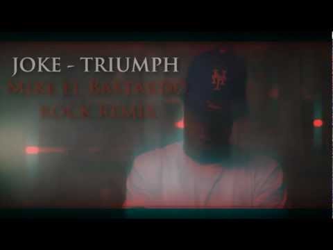 Joke - Triumph ( Mike el Bastardo rock remix )