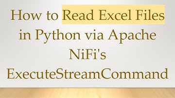 How to Read Excel Files in Python via Apache NiFi