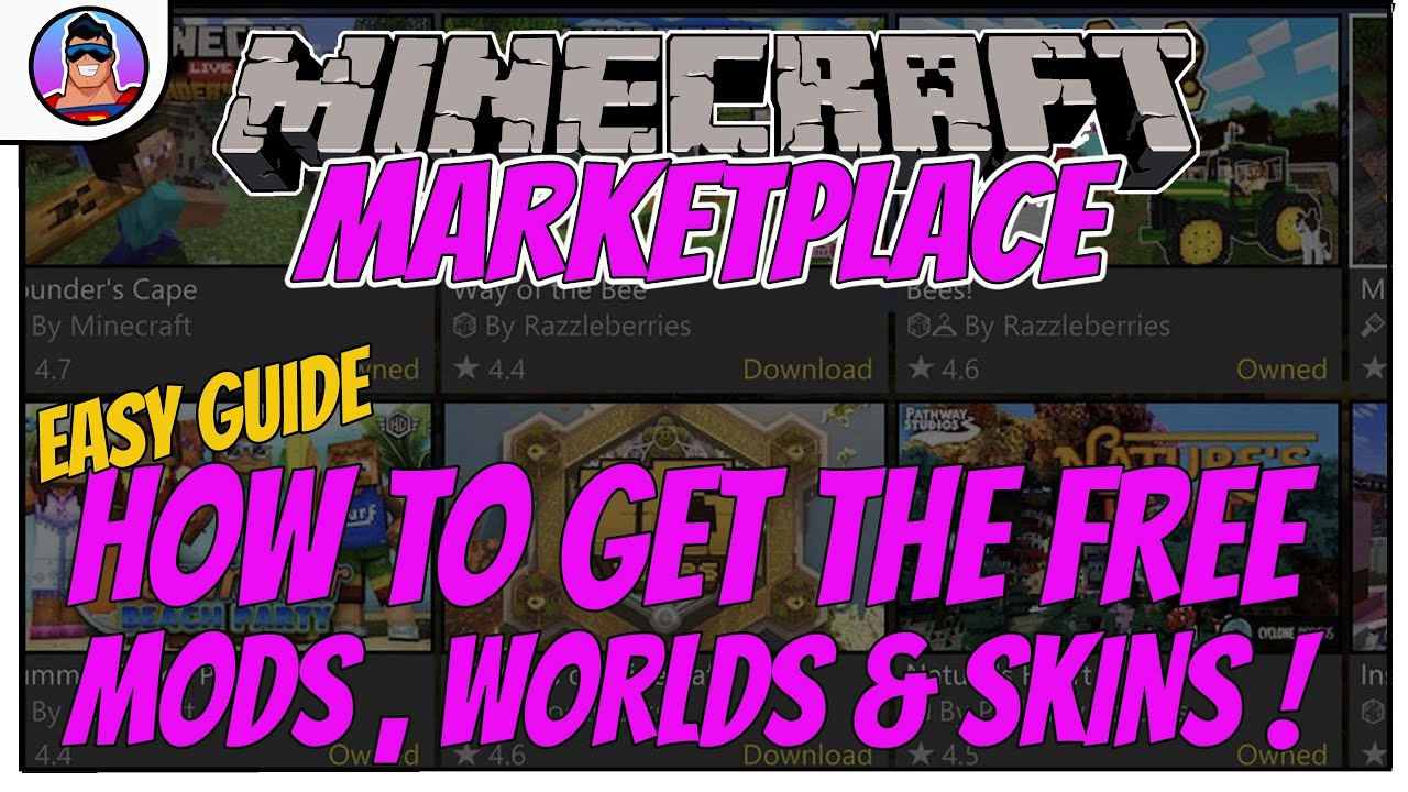Minecraft Marketplace How To Get All The Free Mods Worlds Skins Quick Guide Youtube