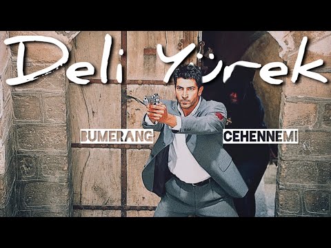 Deli Yürek (Bumerang Cehennemi)