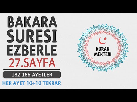 Bakara suresi 27.sayfa ezberle 10 tekrar+10 tekrar (Bakara suresi 182-186 ayetler)