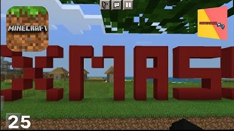 MINECRAFT: Pocket Edition - Gameplay Walkthrough Part 25 - Special Xmas 2020 (iOS, Android)