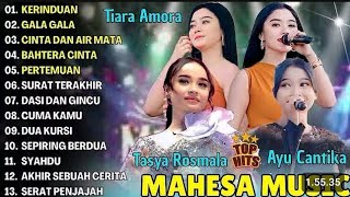 Download Lagu KERINDUAN, GALA GALA-TIARA AMORA, TASYA ROSMALA, AYU CANTIKA-TERBARU DANGDUT KOPLO MAHESA 2025 MP3
