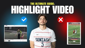 How to Make a Highlight Video to Get Recruited for College Soccer