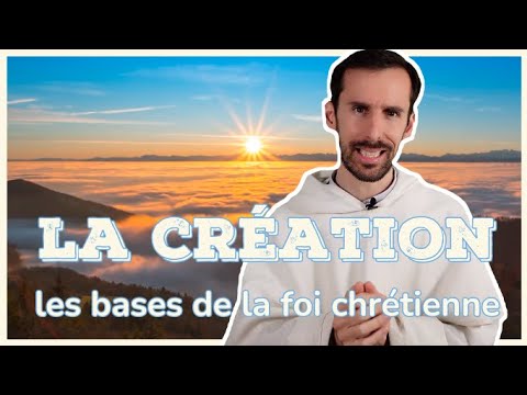 L'UNIVERS ET LA CRÉATION (caté pour adulte 1/7) 