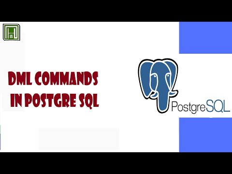 DML commands in postgre sql