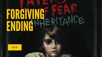 Layers of Fear: Inheritance DLC - Forgiving Ending