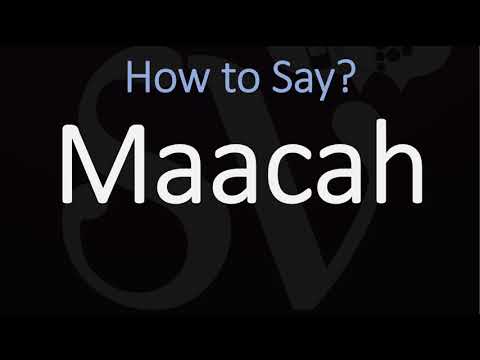 How to Pronounce Maacah? (CORRECTLY) Hebrew Bible Name Pronunciation