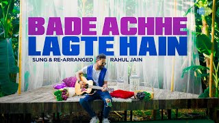 Miniatura de "Bade Acche Lagte Hain | Rahul Jain | Recreation | Amit Kumar | R.D. Burman"