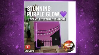 We Created a Stunning Purple Glow - Zee Unwind Art