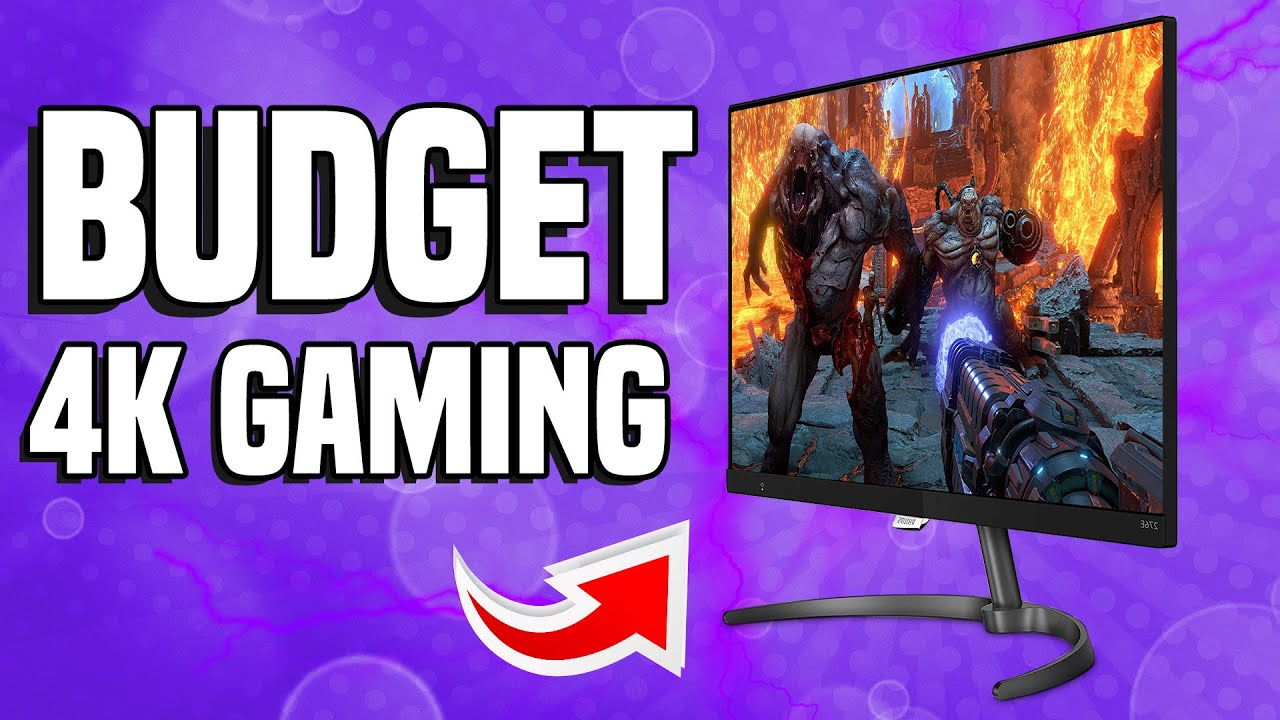 Best Budget 4K Gaming Monitor Under 