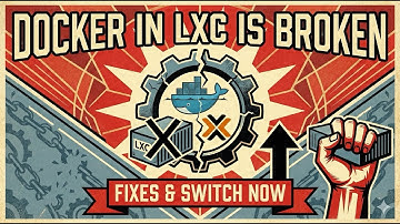 Docker in Proxmox LXC is Broken: Fixes & Why You Should Switch