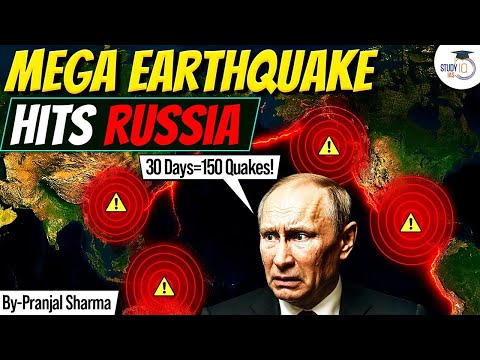 BREAKING 7 8 Magnitude EARTHQUAKE Russia Kamchatka Tsunami Explained Pranjal Sir