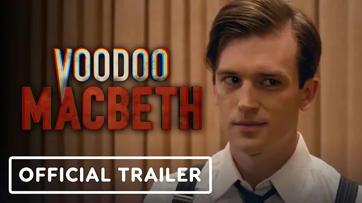 Voodoo Macbeth - Official Trailer (2022) Jewell Wi...
