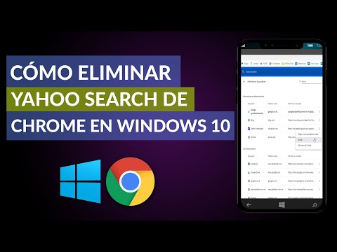 Cómo Eliminar, Quitar o Desinstalar Yahoo Search de Google Chrome en Windows 10