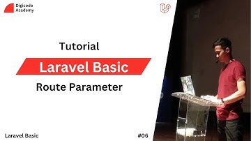 Laravel Basic - 06 - Route Parameter (Bahasa Indonesia)