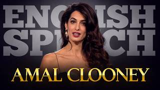 ENGLISH SPEECH | AMAL CLOONEY: The Price of Truth (English Subtitles)