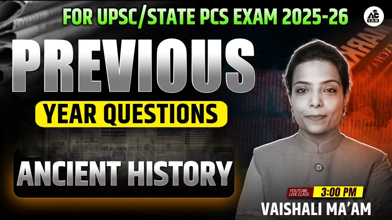 Ancient History Previous Year Question For Upsc 2026-PCS State Exams ...
