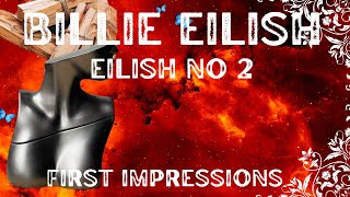 EILISH NO2 first impressions celebrity fragrance Billie Eilish