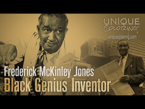 Frederick McKinley Jones: The Black Genius Who Invented Portable Refrigeration (Unique Coloring)