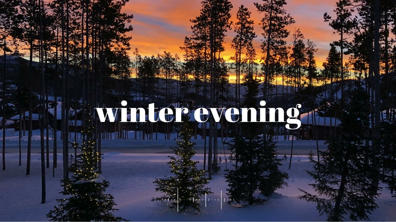 Assista a 【playlist】冬の夕暮れ時のまったりした時間に流すBGM/music for winter/peaceful music/musica por la tarde de invierno no YouTube Assista a 【playlist】冬の夕暮れ時のまったりした時間に流すBGM/music for winter/peaceful music/musica por la tarde de invierno no YouTube