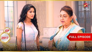 Suhasini scolds Naira! | Full Ep. 2917 | Yeh Rishta Kya Kehlata Hai