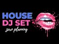 House DJ Set - no cues, play and discover