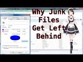 Why Junk Files Get Left Behind After Uninstalling Software