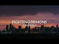 Juice wrld  fighting demons lyrics