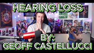 THEIR RELATIONSHIP IS BEAUTIFUL! Blind reaction to Geoff Castellucci - Hearing Loss (A True Story) Content