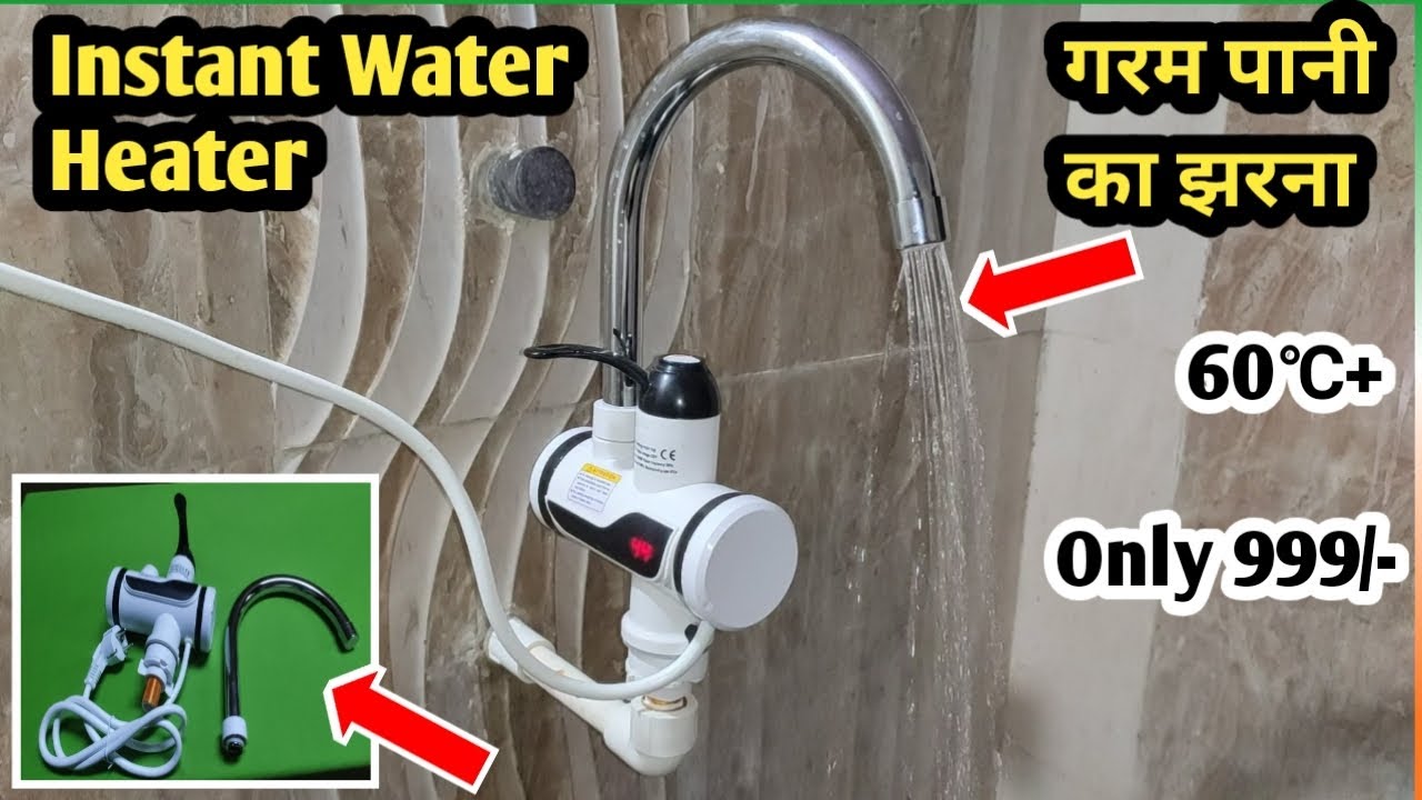 Instant Water Heater Instant Water Geyser Tab Geayser Review