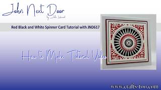 Red Black and White Spinner Card Tutorial with JND617