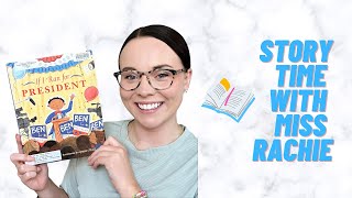 CHILDREN'S READ ALOUD BOOK  | ✅ If I Ran for President 🇺🇸