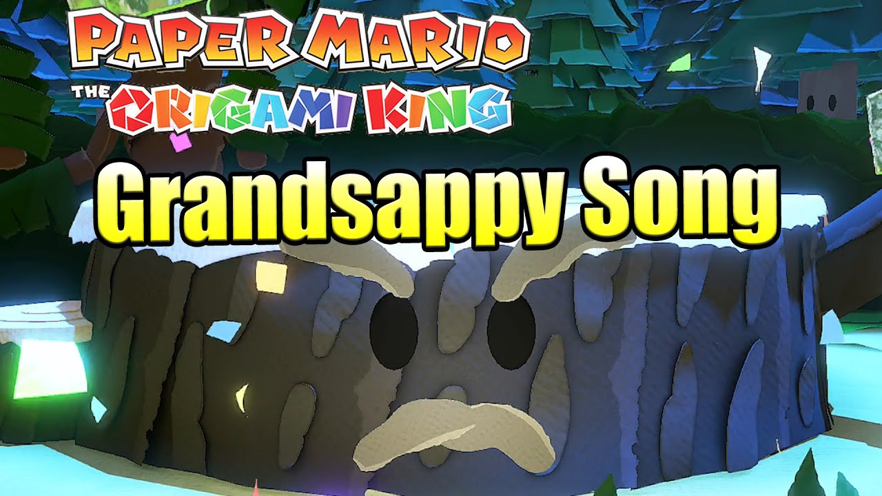Grandsappy Song in Whispering Wood - Paper Mario The Origami King