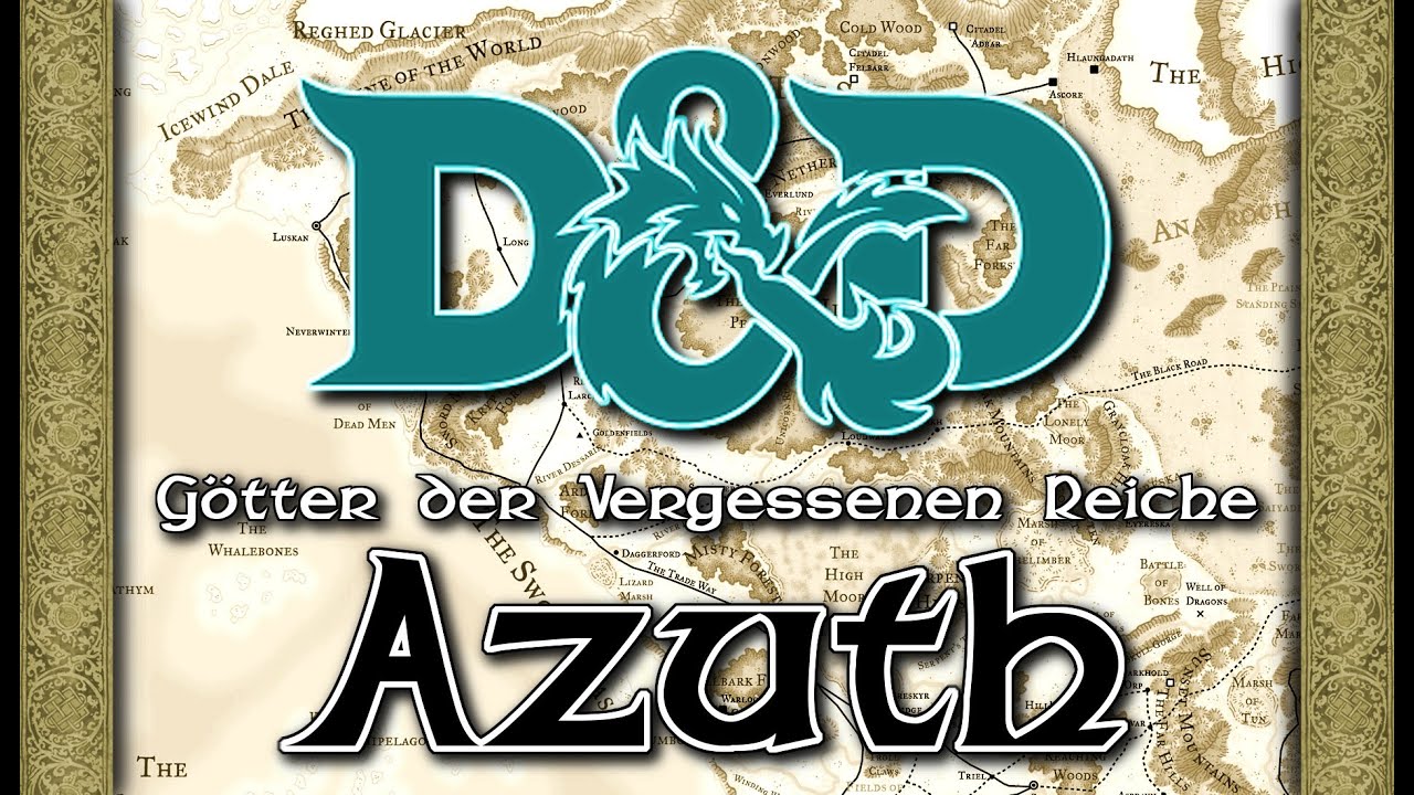 [D&D 5] Götter der Vergessenen Reiche Azuth YouTube