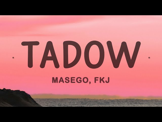 Masego, FKJ - Tadow class=