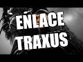 Aceptando contrato de ENLACE con TRAXUS